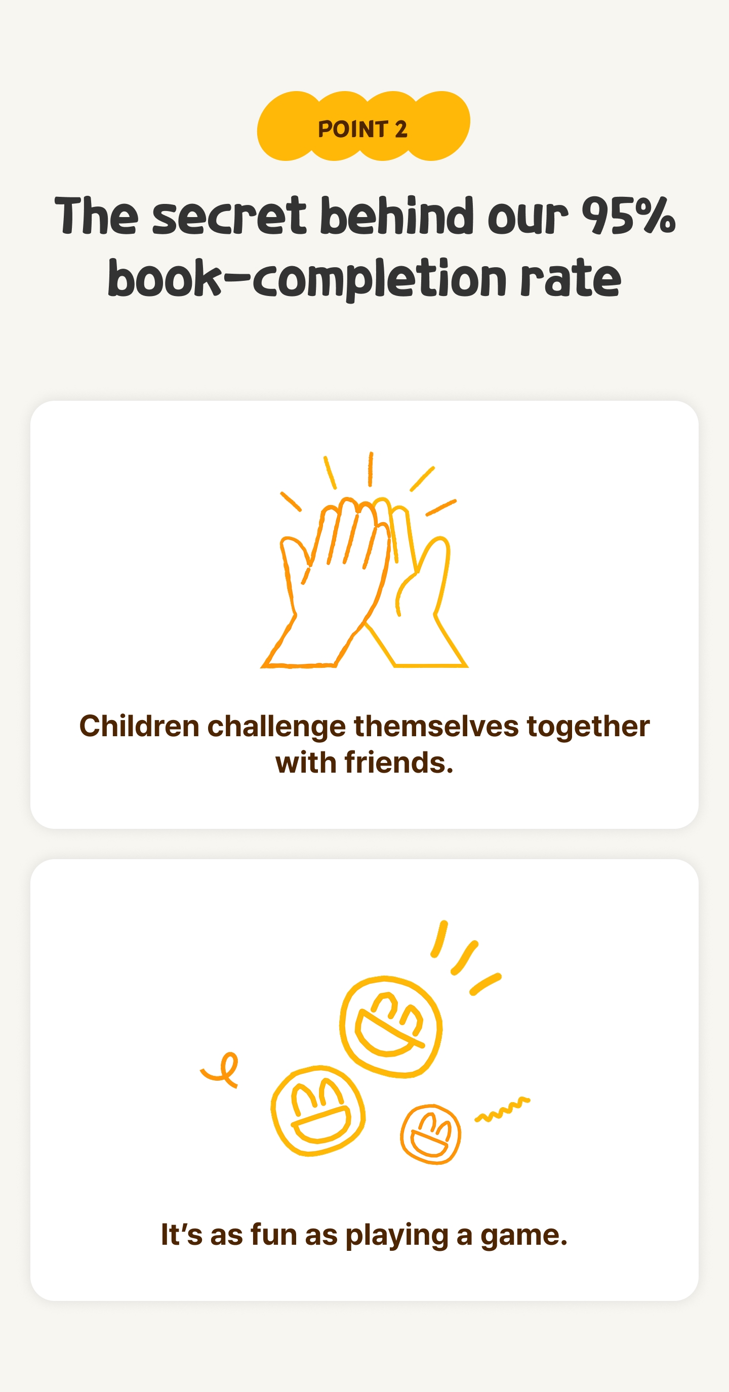 Explanation that Growme’s 95% book-completion rate comes from children reading with friends and enjoying the class as much as playing a game.