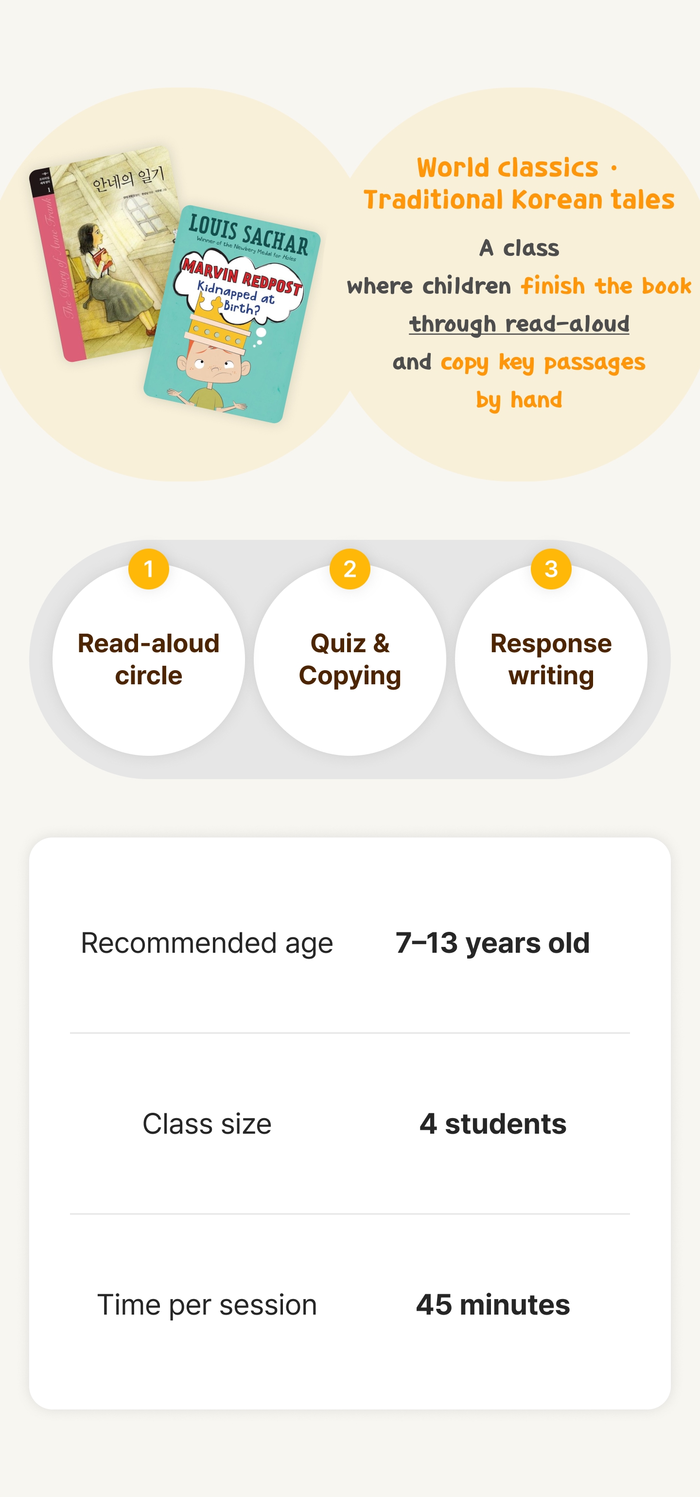 Description of Growme’s Korean read-aloud class, where children finish classic and Korean tale books through reading aloud, copy key passages by hand, take quizzes, and write responses. Recommended for ages 7-13, with a class size of four students and 45-minute sessions.